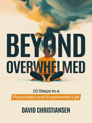 cover image of Beyond Overwhelmed